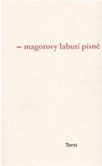 Magorovy Labutí písně