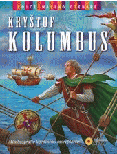 Kryštof Kolumbus – edice malého čtenáře