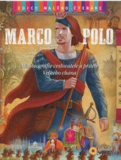 Marco Polo  – edice malého čtenáře